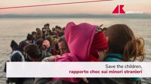 Minori stranieri non accompagnati, rapporto choc di Save The Children