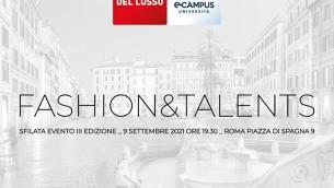 Piazza di Spagna torna protagonista con la terza edizione di Fashion & Talent